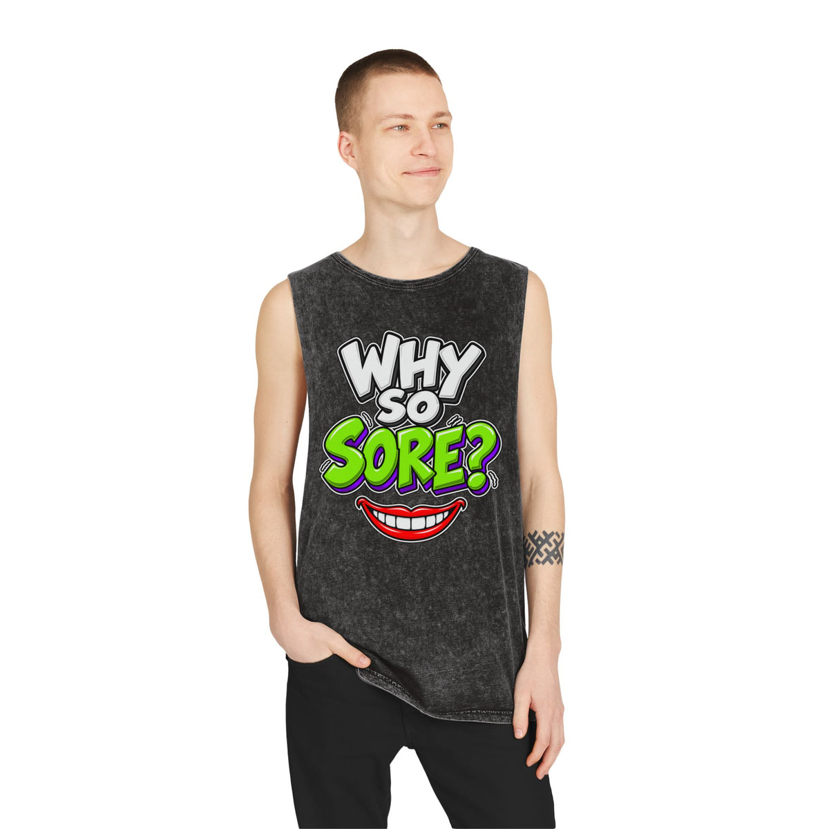 Why So Sore – Stonewash Tank