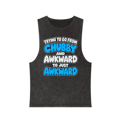 Trying to Go from Chubby and Awkward to Just Awkward – Stonewash Tank