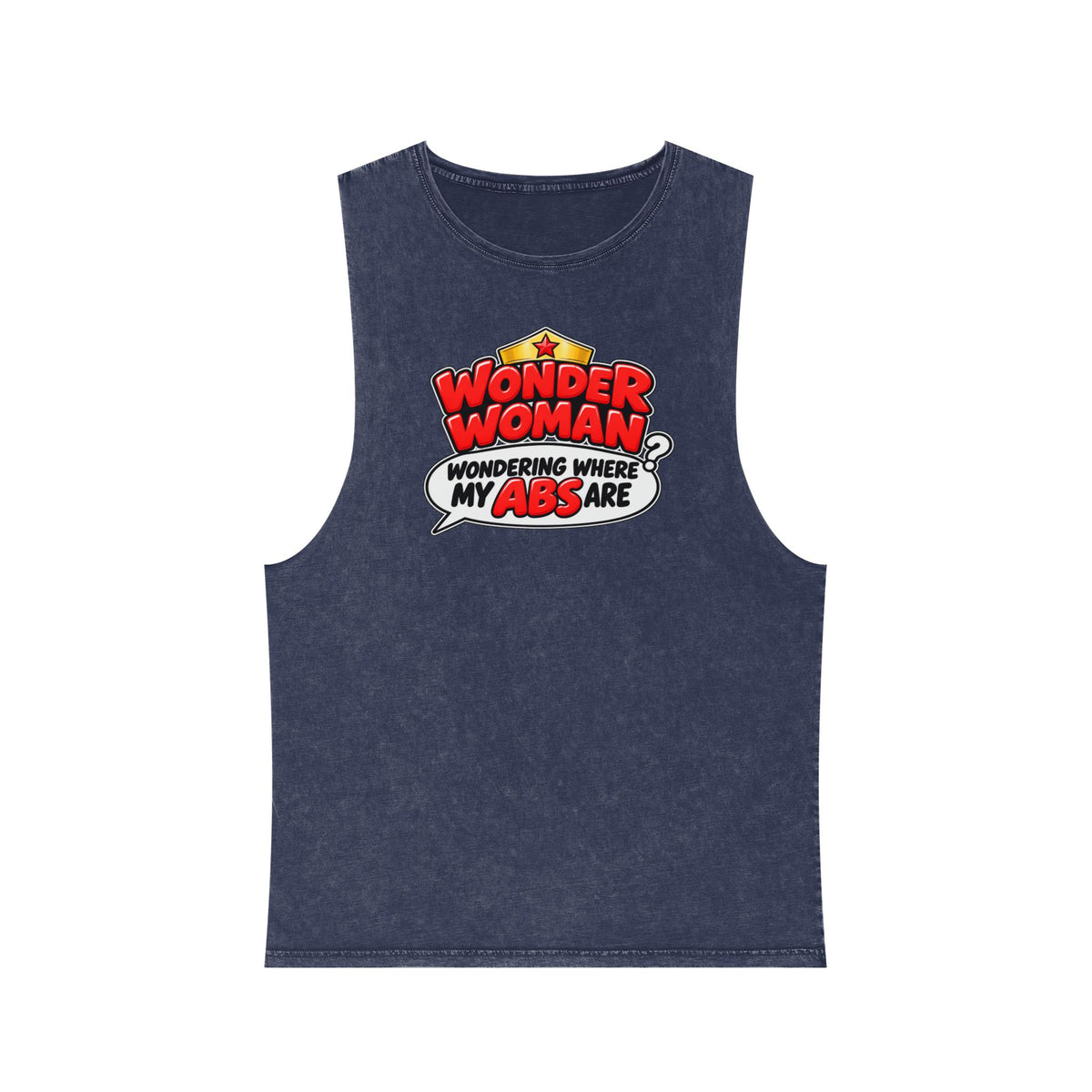 Wondering Where My Abs Are – Stonewash Tank