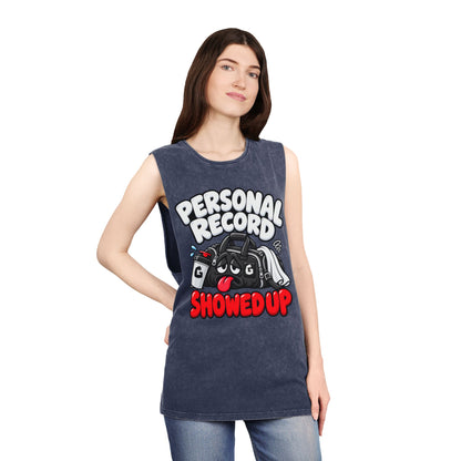 Personal Record Showed Up – Stonewash Tank