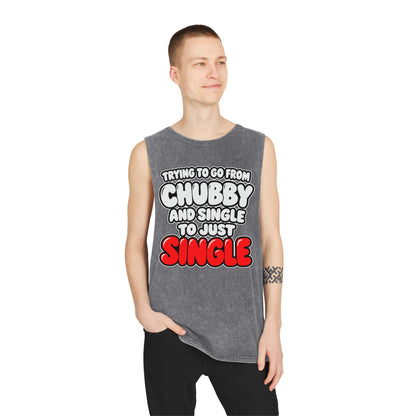 Trying to Go from Chubby and Single to Just Single – Stonewash Tank