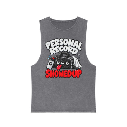 Personal Record Showed Up – Stonewash Tank