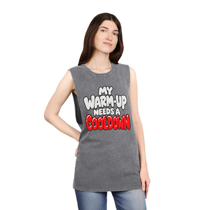 My Warm-Up Needs a Cooldown – Stonewash Tank