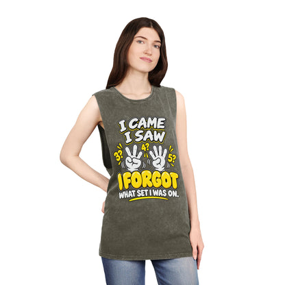 I Came I Saw I Forgot What Set I Was On – Stonewash Tank