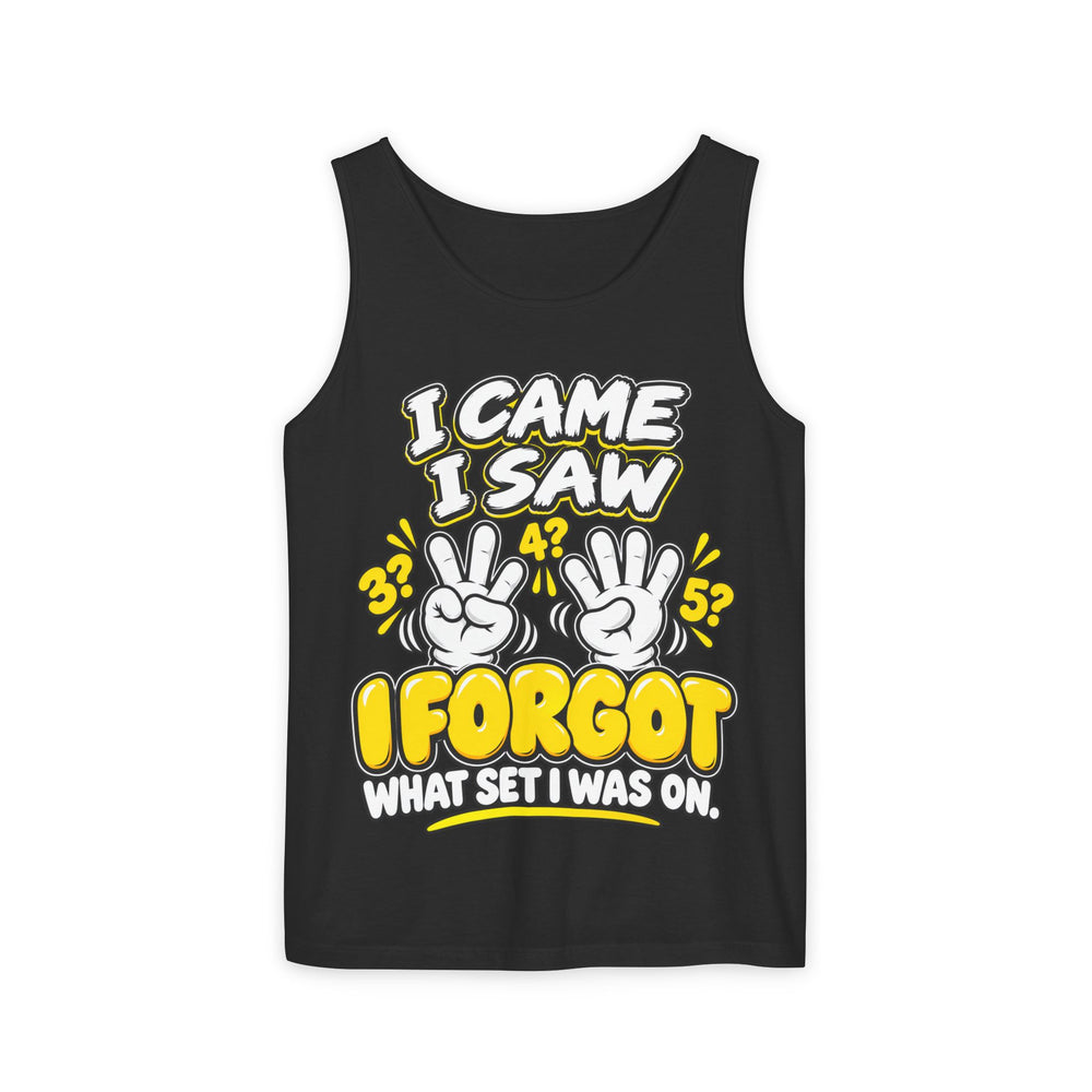 I Came I Saw I Forgot What Set I Was On
