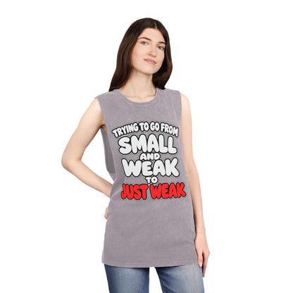 Trying to Go from Small and Weak to Just Weak – Stonewash Tank