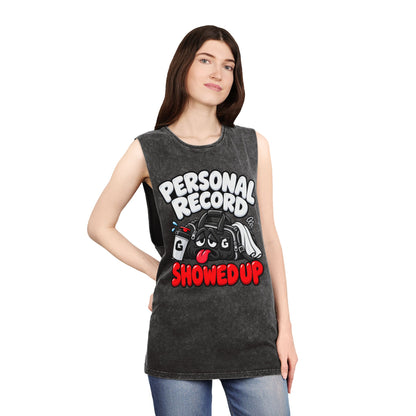 Personal Record Showed Up – Stonewash Tank