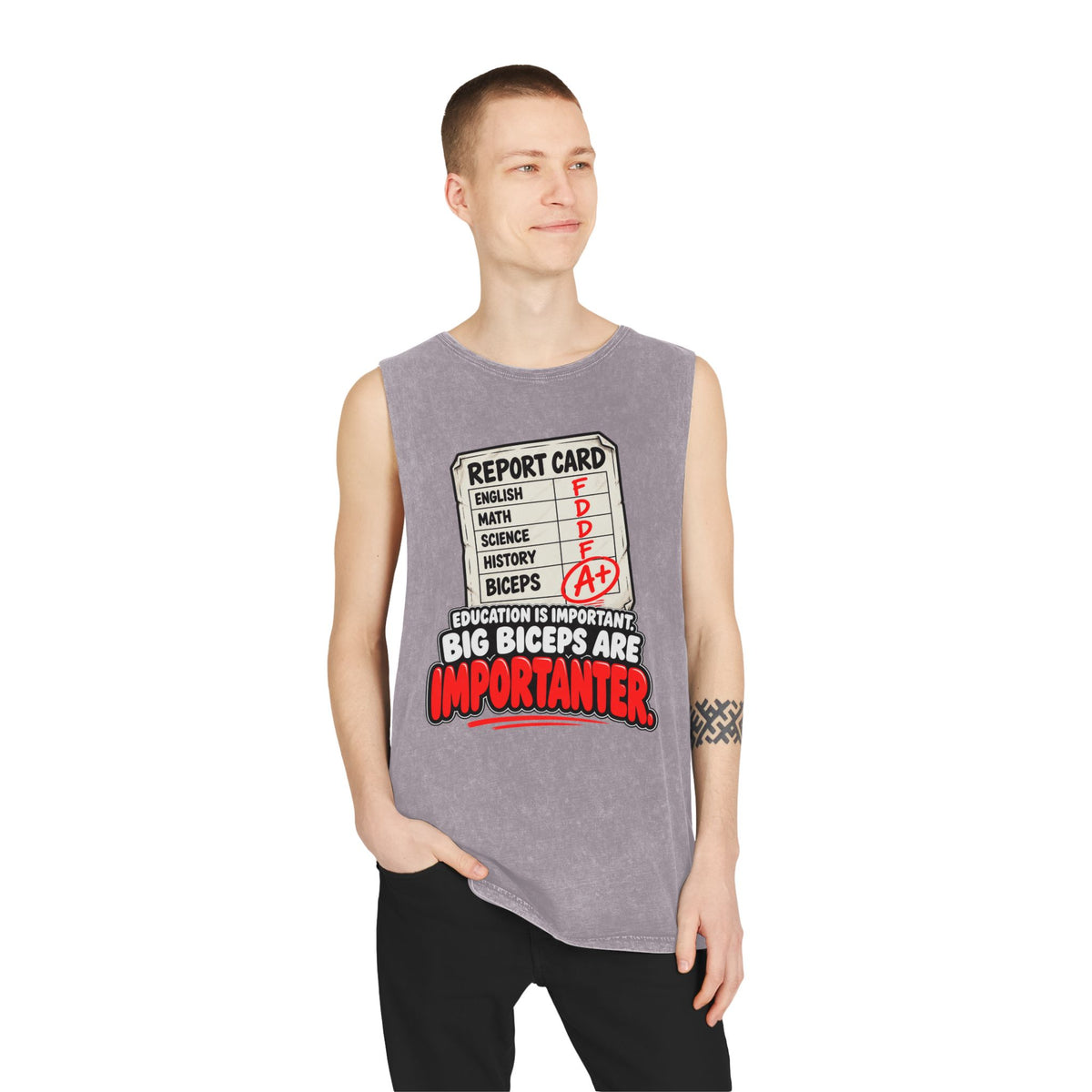 Education Is Important / Big Biceps Are Importanter – Stonewash Tank