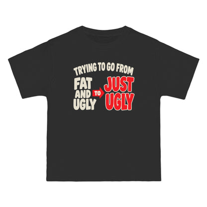 Trying to Go from Fat and Ugly to Just Ugly – Arrow – Hanes Beefy-T Shirt