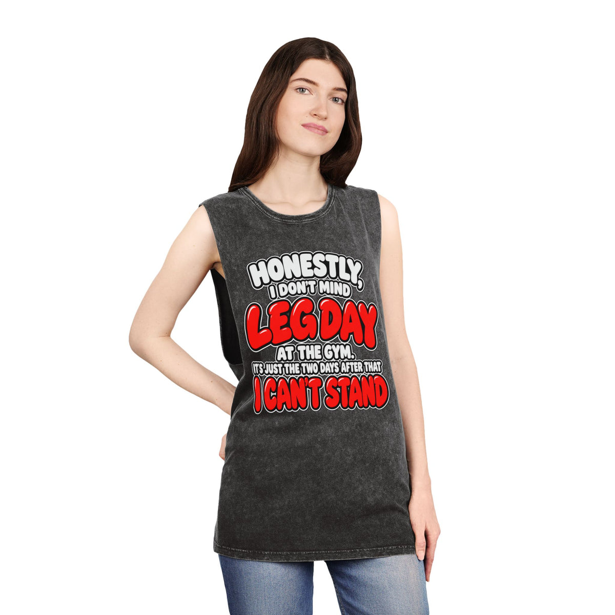 Honestly Leg Day – Stonewash Tank