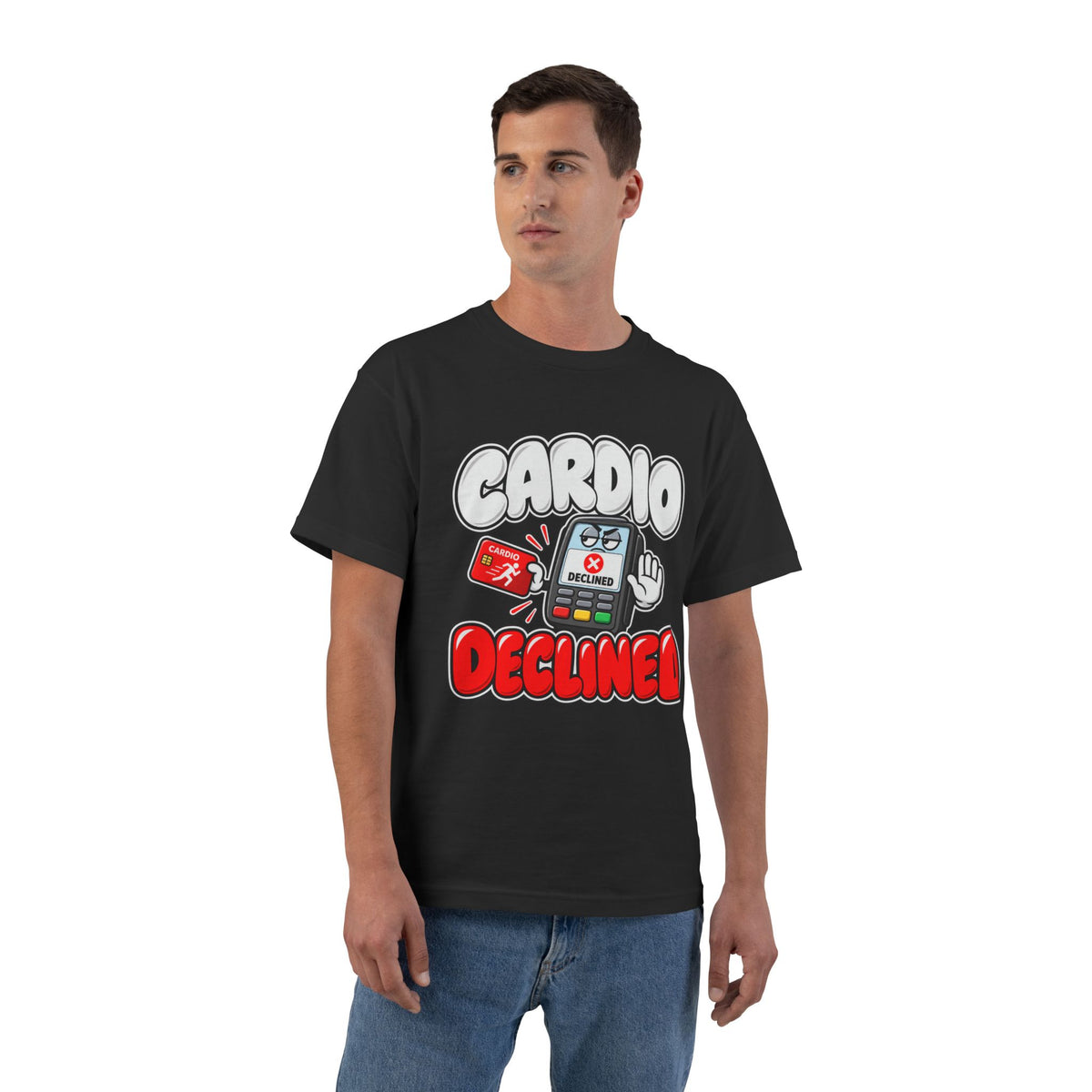 Cardio Declined – Hanes Beefy-T Shirt