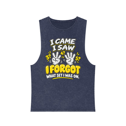 I Came I Saw I Forgot What Set I Was On – Stonewash Tank