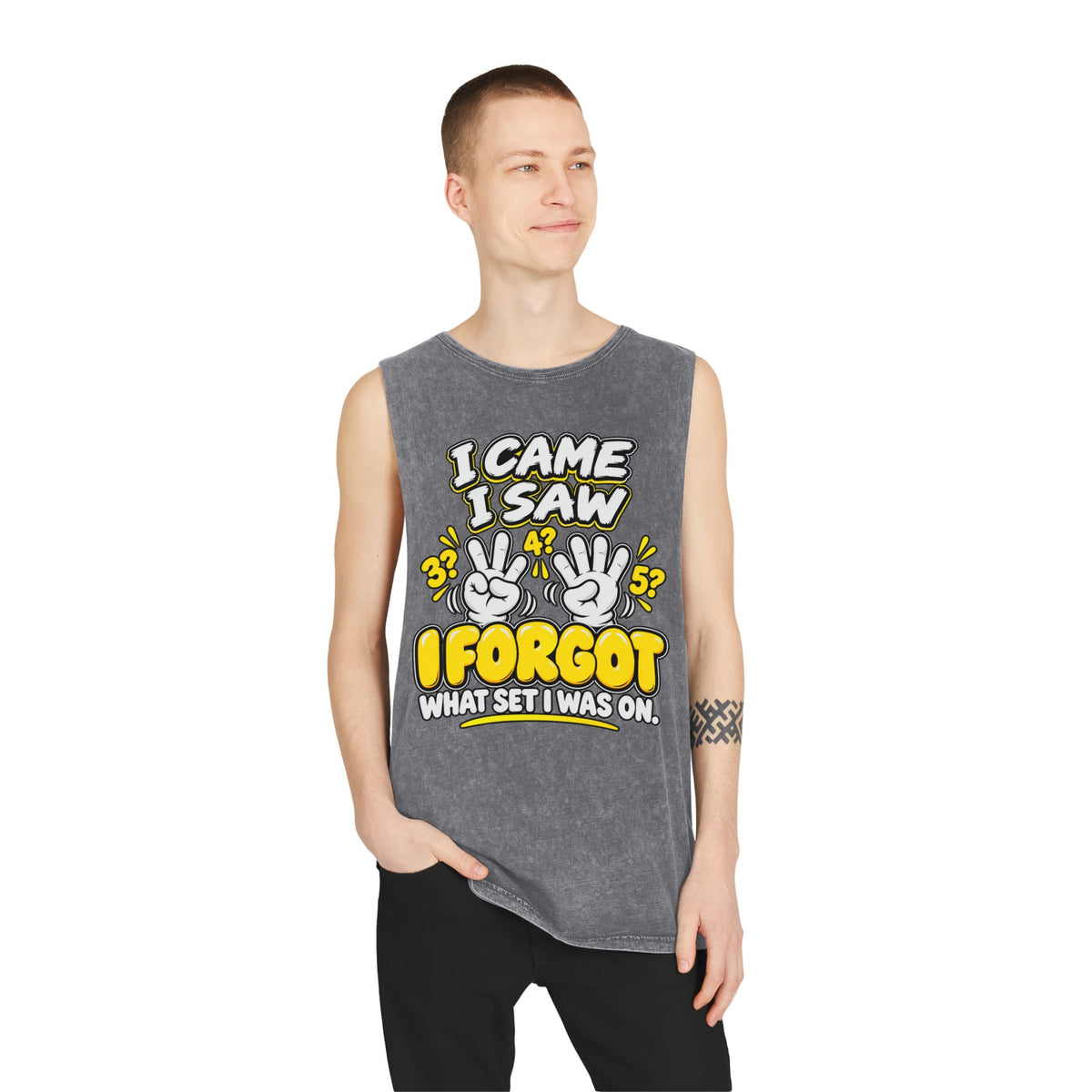 I Came I Saw I Forgot What Set I Was On – Stonewash Tank