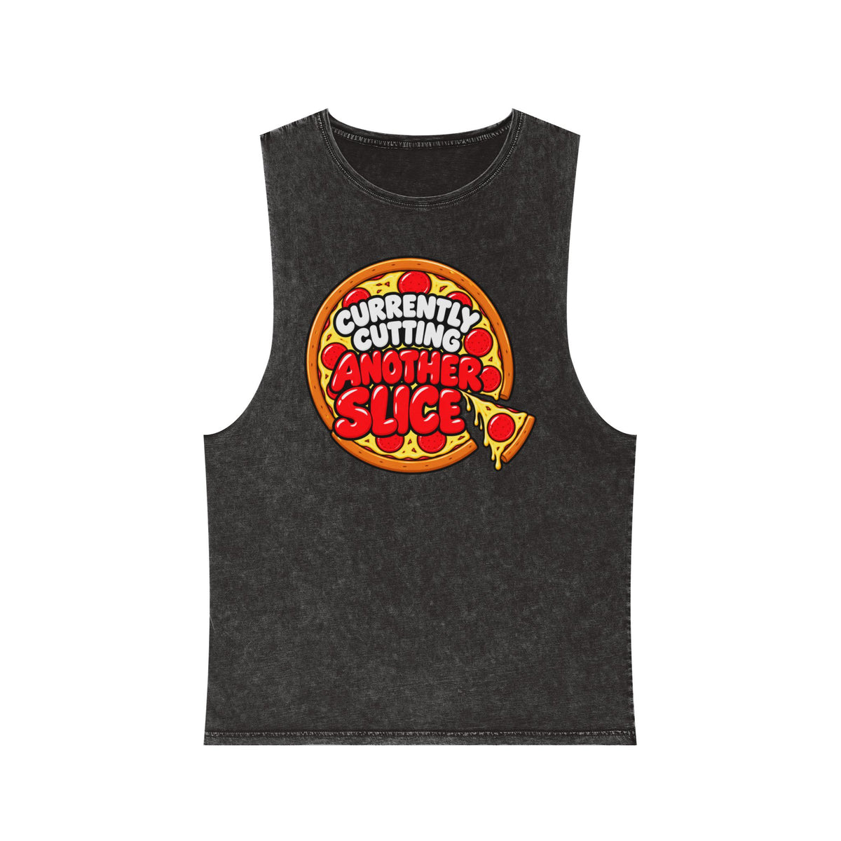 Currently Cutting Another Slice – Stonewash Tank