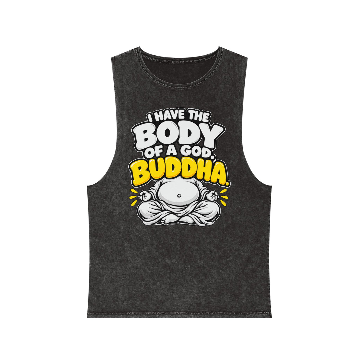 I Have the Body of a God: Buddha – Stonewash Tank