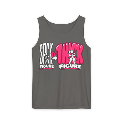 Stick Figure to Thick Figure – Comfort Colors Garment-Dyed Tank