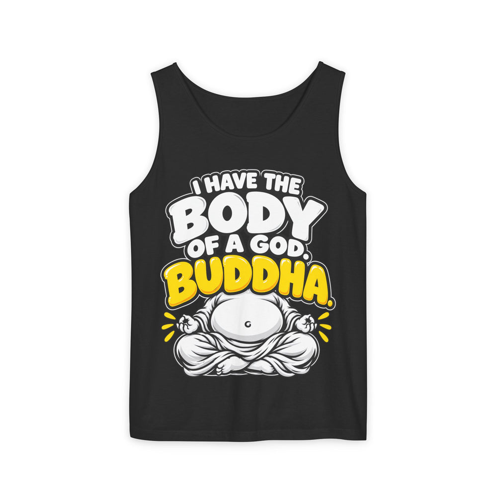 I Have the Body of a God: Buddha