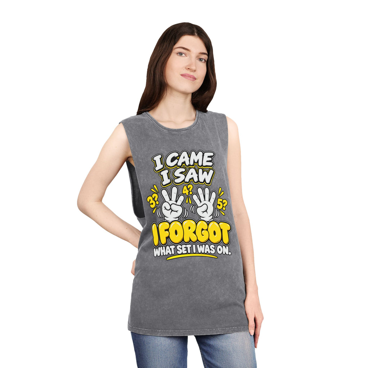 I Came I Saw I Forgot What Set I Was On – Stonewash Tank