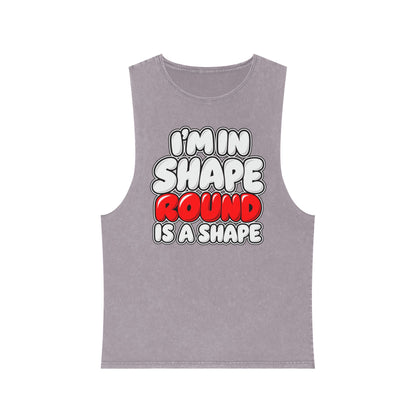 I’m in Shape Round Is a Shape – Stonewash Tank