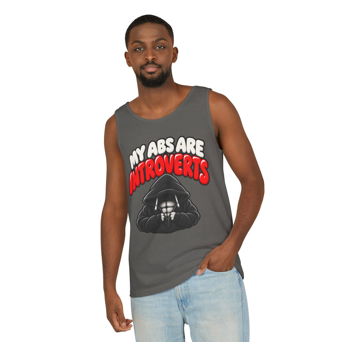 My Abs Are Introverts – Hoodie – Comfort Colors Garment-Dyed Tank