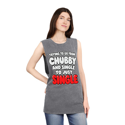 Trying to Go from Chubby and Single to Just Single – Stonewash Tank