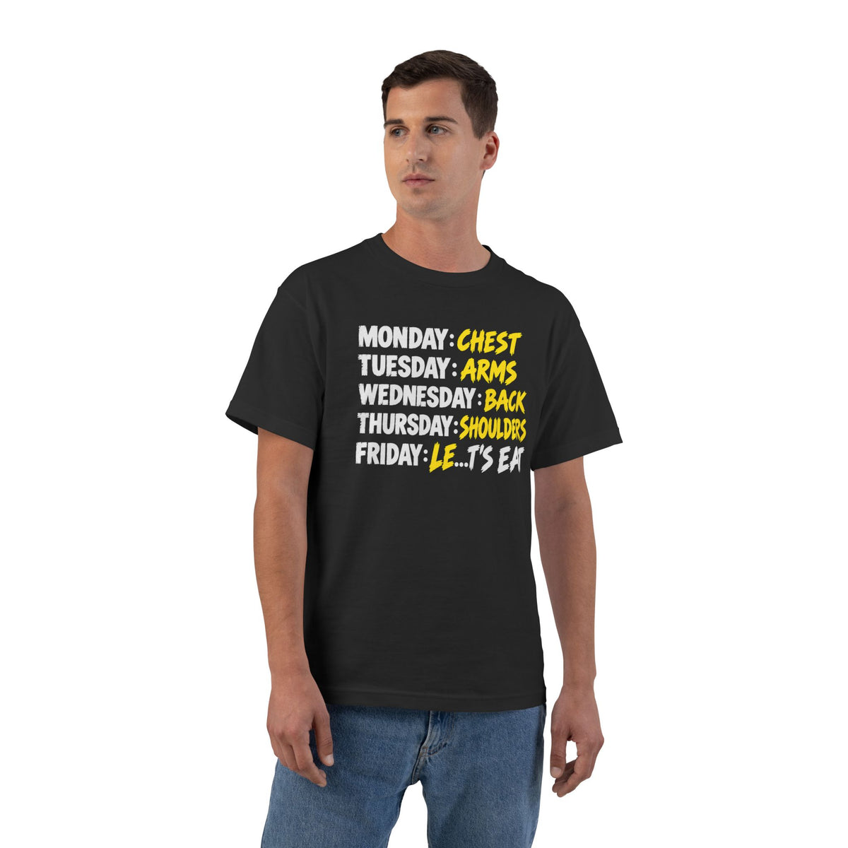 Workout Split: Friday Let’s Eat – Beefy-T Short-Sleeve T-Shirt