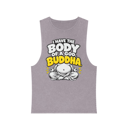 I Have the Body of a God: Buddha – Stonewash Tank