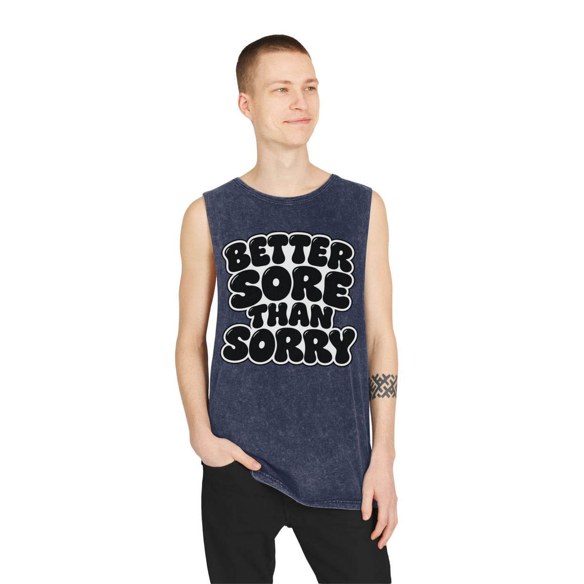 Better Sore Than Sorry – Stonewash Tank