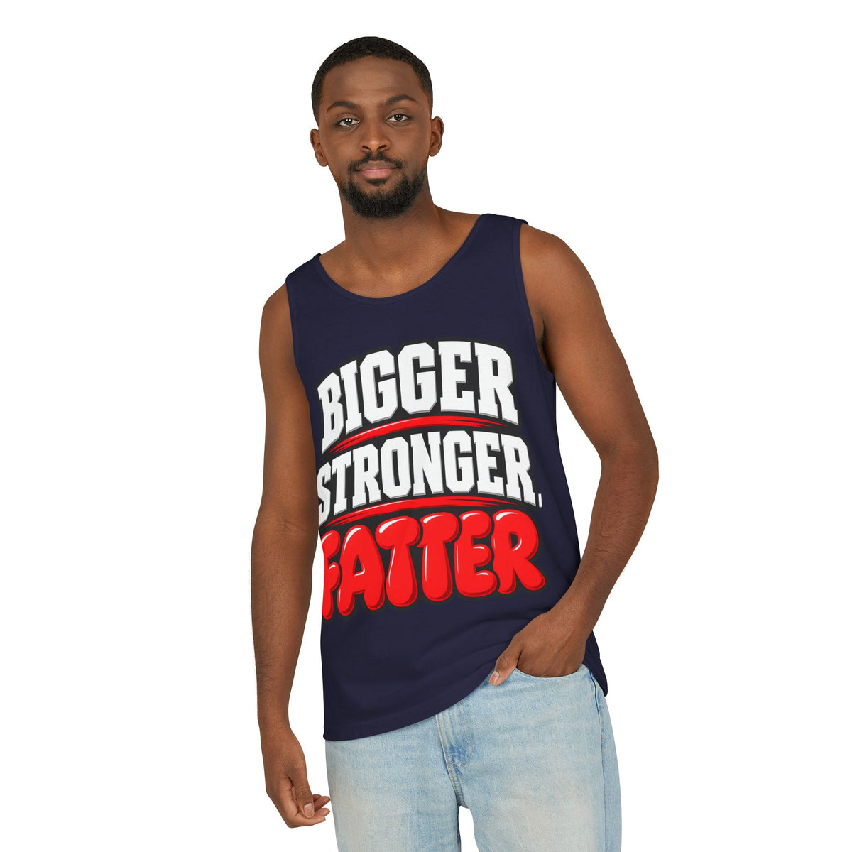 Bigger Stronger Fatter – Comfort Colors Garment-Dyed Tank