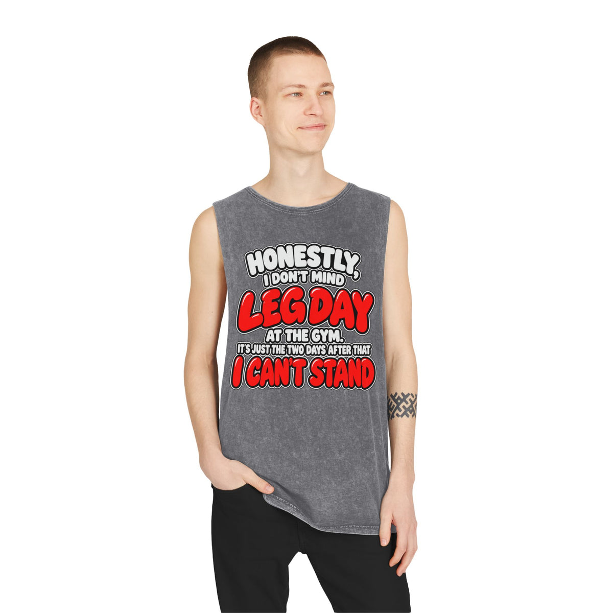 Honestly Leg Day – Stonewash Tank