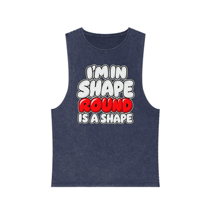 I’m in Shape Round Is a Shape – Stonewash Tank