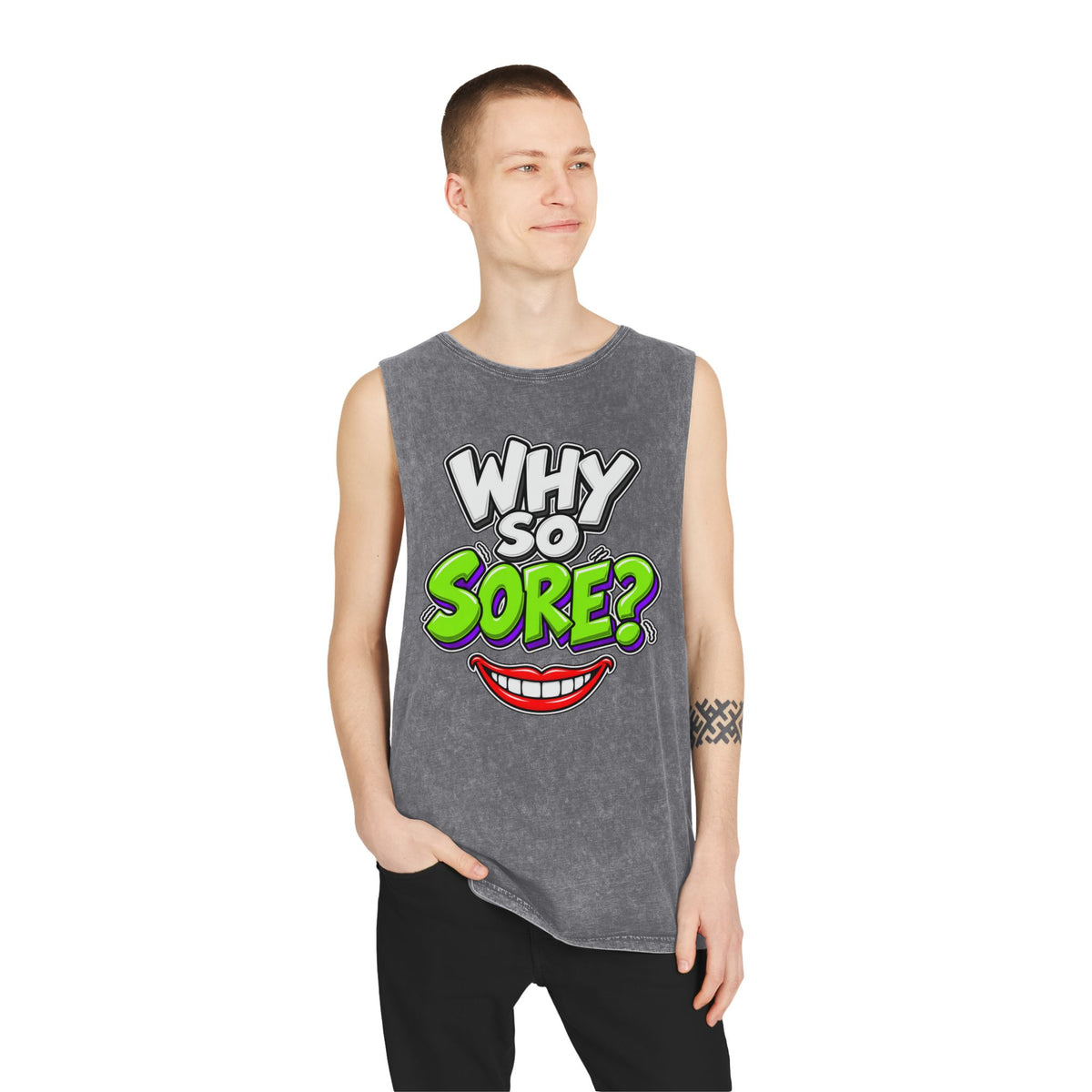 Why So Sore – Stonewash Tank