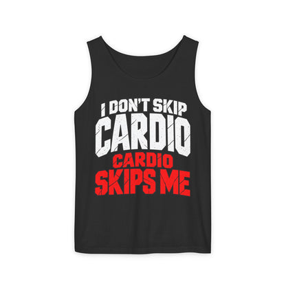 I Don’t Skip Cardio Cardio Skips Me – Comfort Colors Garment-Dyed Tank
