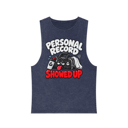 Personal Record Showed Up – Stonewash Tank