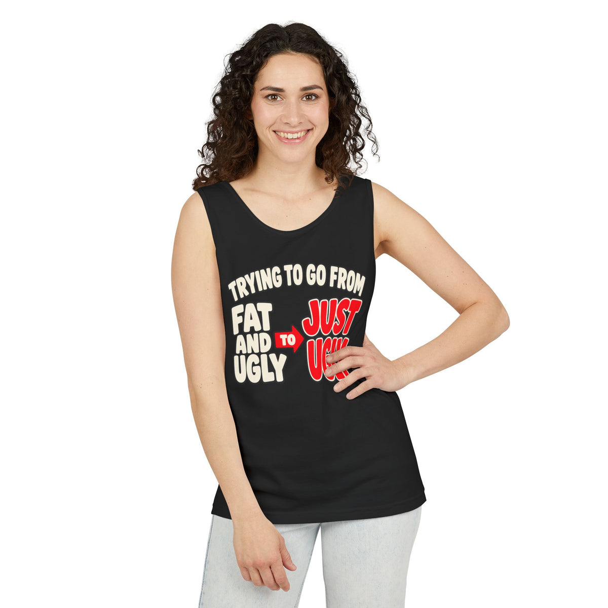 Trying to Go from Fat and Ugly to Just Ugly – Arrow – Comfort Colors Garment-Dyed Tank