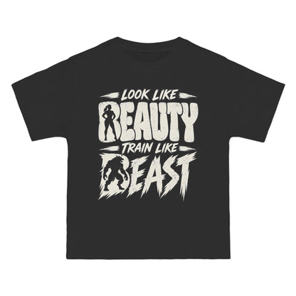 Look Like Beauty / Train Like Beast – Beefy-T Short-Sleeve T-Shirt