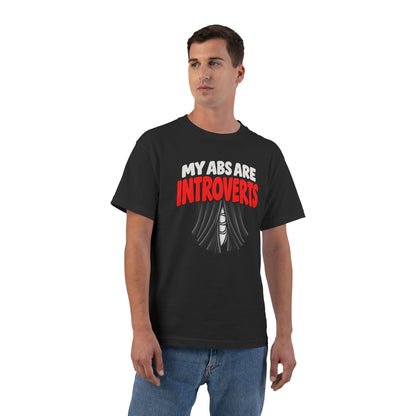 My Abs Are Introverts – Curtains – Hanes Beefy-T Shirt