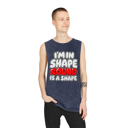 I’m in Shape Round Is a Shape – Stonewash Tank