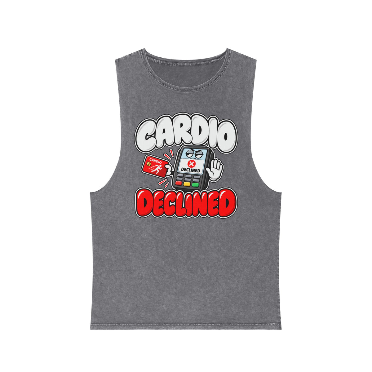 Cardio Declined – Stonewash Tank