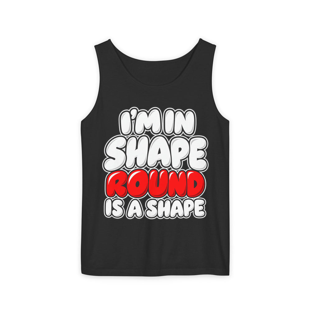 I’m in Shape Round Is a Shape