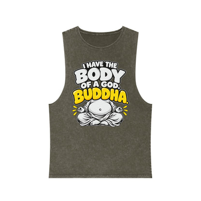 I Have the Body of a God: Buddha – Stonewash Tank