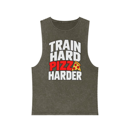 Train Hard Pizza Harder – Stonewash Tank