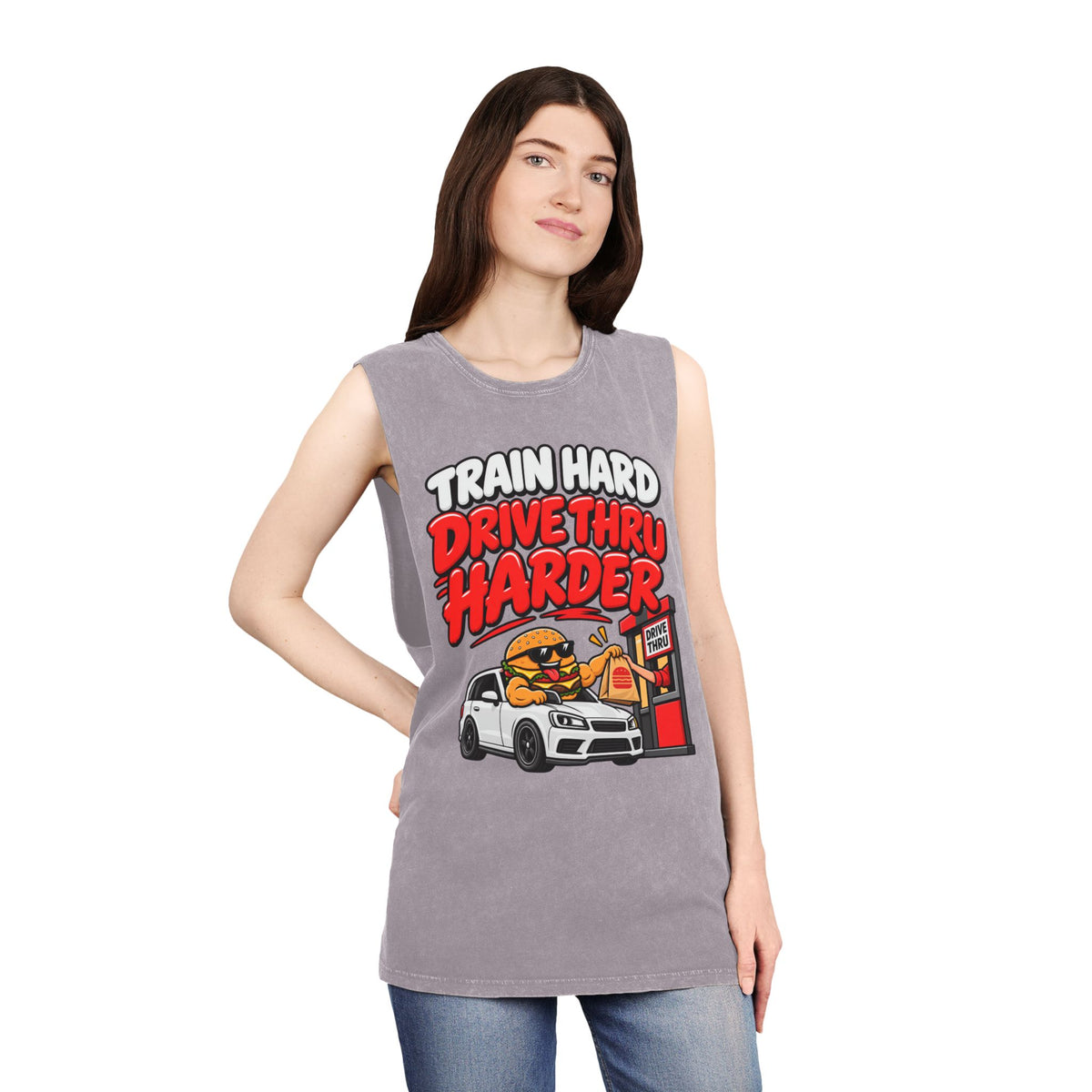 Train Hard Drive Thru Harder – Drive-Thru Design – Stonewash Tank