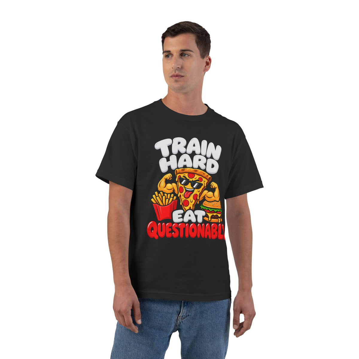 Train Hard Eat Questionably – Beefy-T Short-Sleeve T-Shirt