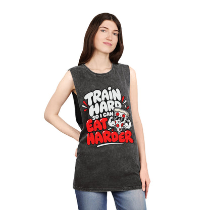 I Train Hard So I Can Eat Harder – Stonewash Tank