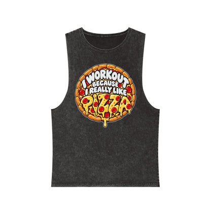 I Workout Because I Really Like Pizza – Stonewash Tank