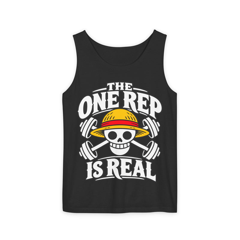 The One Rep Is Real – Comfort Colors Garment-Dyed Tank
