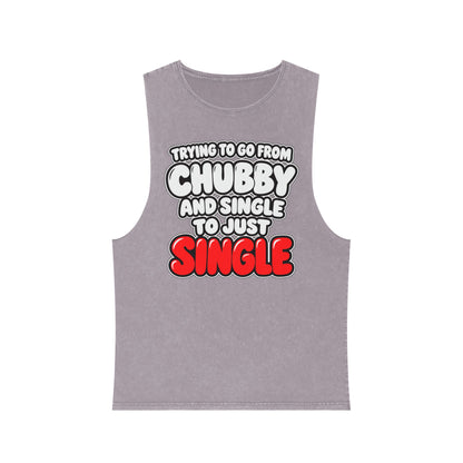 Trying to Go from Chubby and Single to Just Single – Stonewash Tank