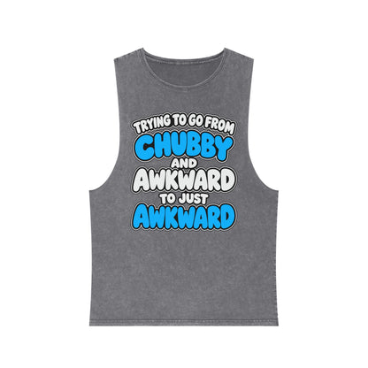 Trying to Go from Chubby and Awkward to Just Awkward – Stonewash Tank