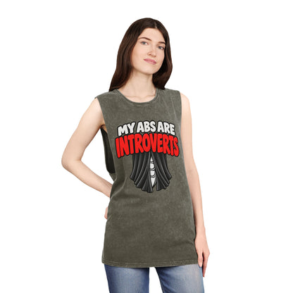 My Abs Are Introverts – Curtains – Stonewash Tank